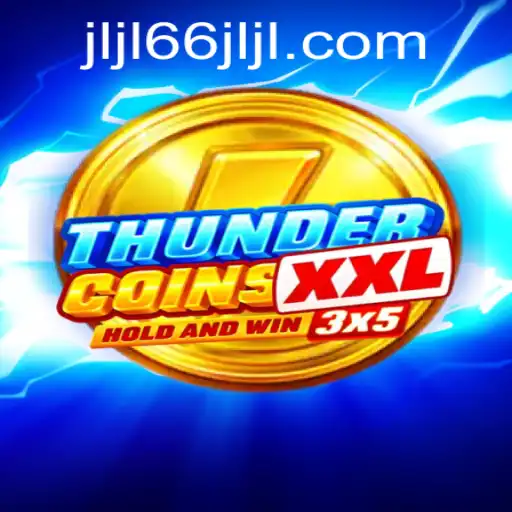 Exploring the Exciting World of ThunderCoinsXxl and Its Unique Keyword JLJL66